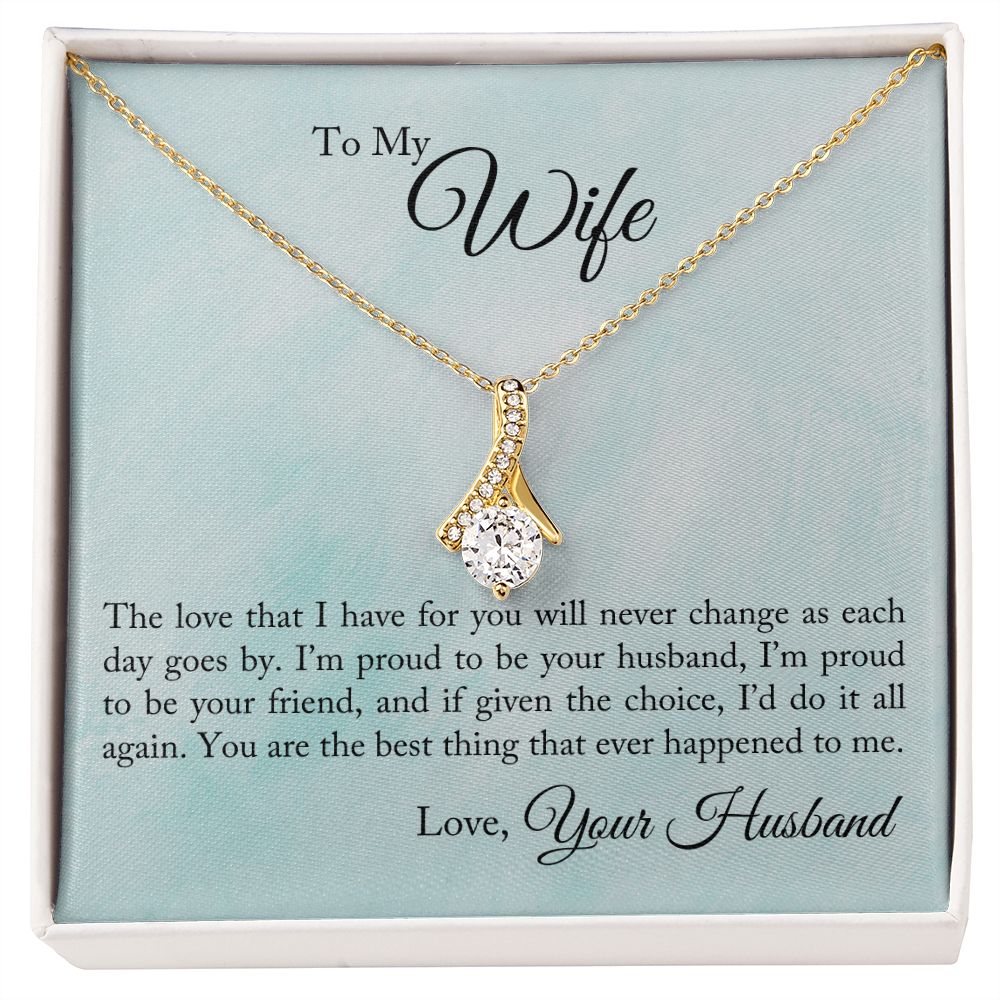 To My Wife - I'm Proud to Be Your Husband